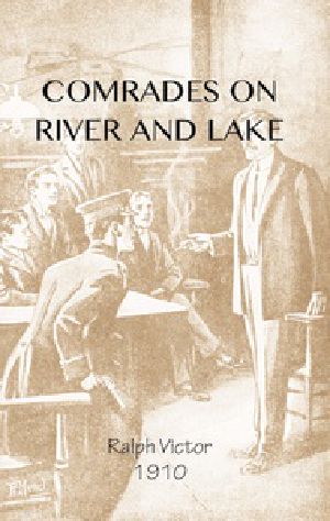 [Gutenberg 40585] • Comrades on River and Lake